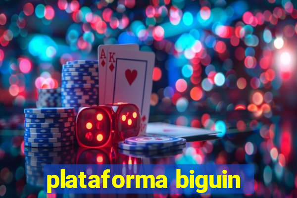 plataforma biguin